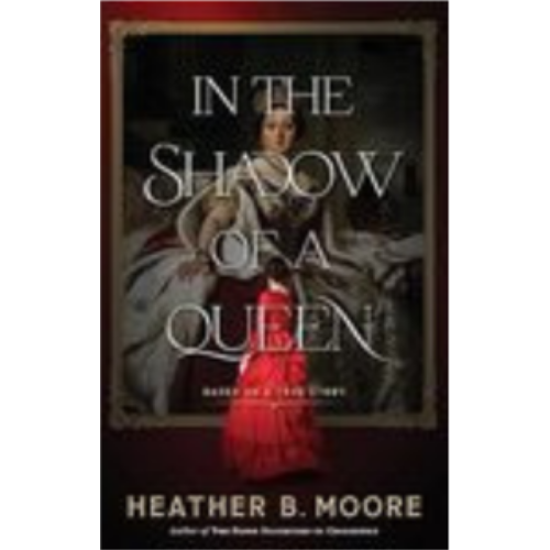 In the Shadow of a Queen