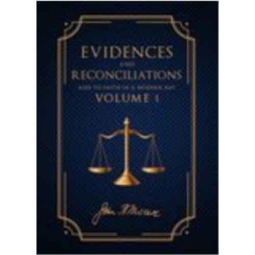Evidences and Reconciliations, Vol 1. (1943)