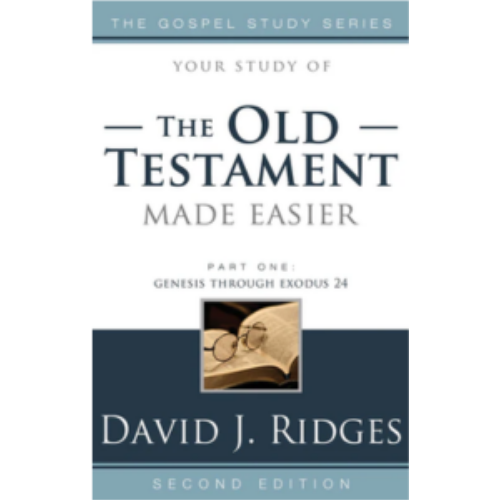 Old Testament Made Easier #1 (2nd Edition) Old Testament Made Easier #1 (2nd Edition)