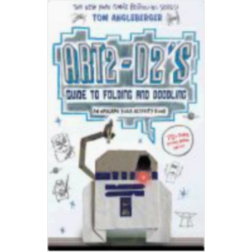 Art2-D2's Guide to Folding and Doodling (an Origami Yoda Activity Book)