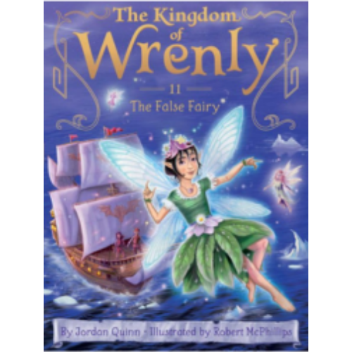 False Fairy, The (Kingdom of Wrenly #11) False Fairy, The (Kingdom of Wrenly #11)