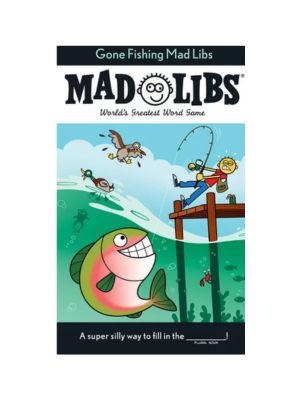 Gone Fishing Mad Libs