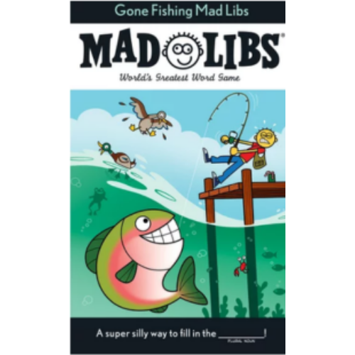 Gone Fishing Mad Libs