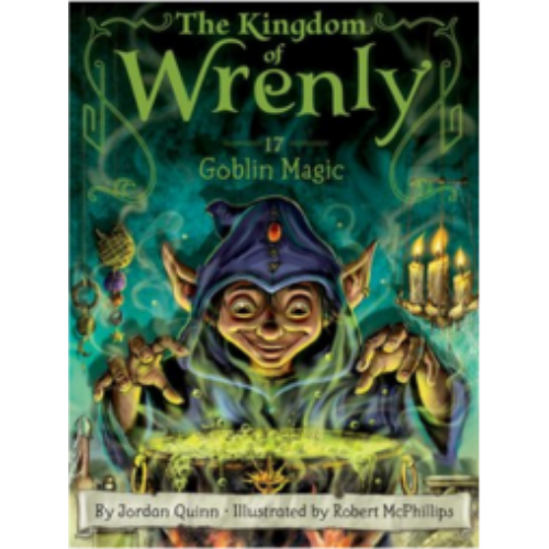 Goblin Magic (Kingdom of Wrenly #17)