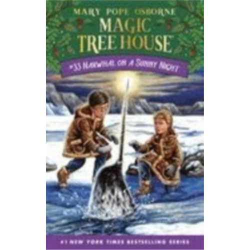 Narwhal on a Sunny Night (Magic Tree House #33)