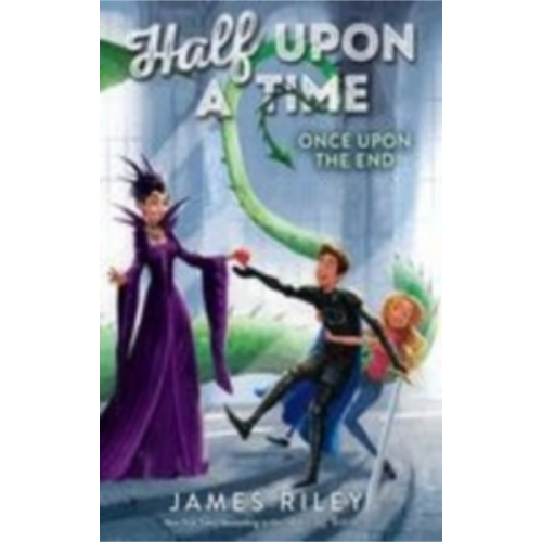 Once Upon the End (Half Upon a Time #3)