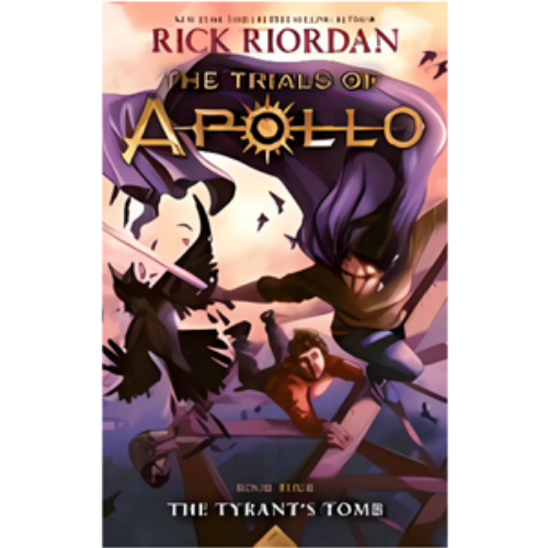 Tyrant's Tomb (Trials of Apollo #4)