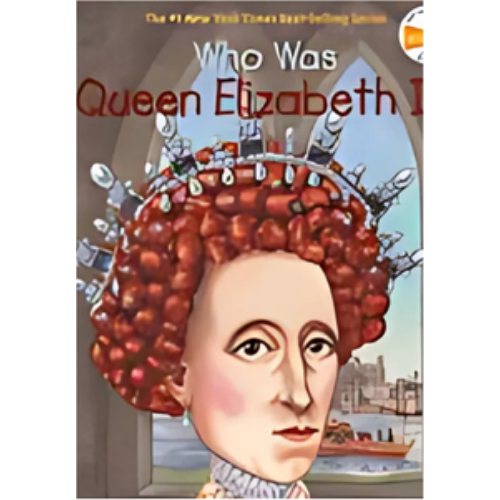 Who Was Queen Elizabeth I? Who Was Queen Elizabeth I?
