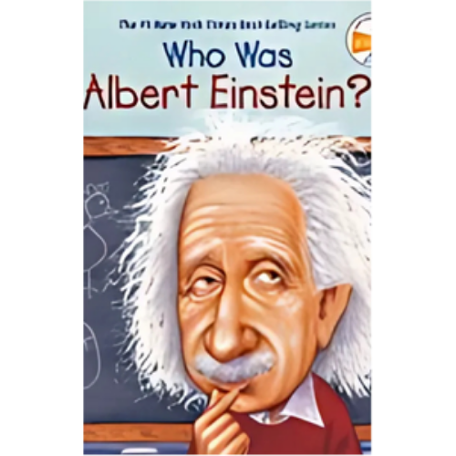 Who Was Albert Einstein? Who Was Albert Einstein?
