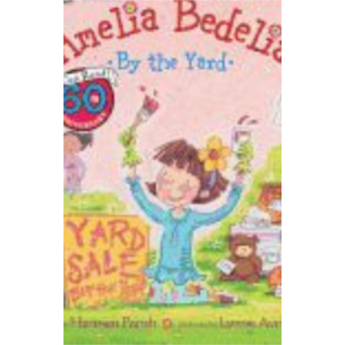 Amelia Bedelia by the Yard