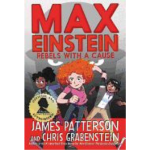 Max Einstein: Rebels with a Cause (Max Einstein #2) Max Einstein: Rebels with a Cause (Max Einstein #2)