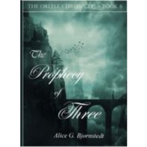 Prophecy of Three, The Prophecy of Three, The