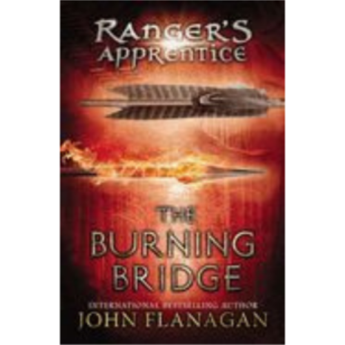 Burning Bridge, The (Ranger's Apprentice #02)