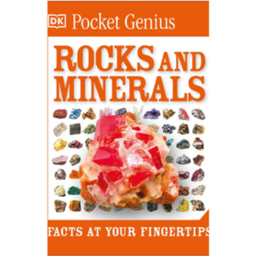 Pocket Genius: Rocks and Minerals: Facts at Your Fingertips Pocket Genius: Rocks and Minerals: Facts at Your Fingertips