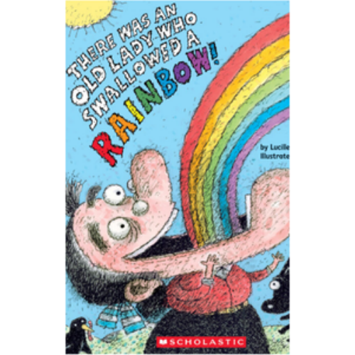There Was an Old Lady Who Swallowed a Rainbow!