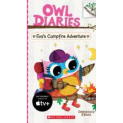 Eva's Campfire Adventure: A Branches Book (Owl Diaries #12)