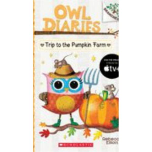 Trip to the Pumpkin Farm: A Branches Book (Owl Diaries #11) Trip to the Pumpkin Farm: A Branches Book (Owl Diaries #11)