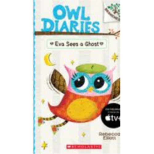 Eva Sees a Ghost: A Branches Book (Owl Diaries #2) Eva Sees a Ghost: A Branches Book (Owl Diaries #2)