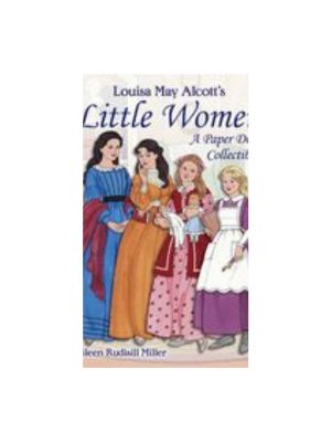 Little Women (Louisa May Alcott's) A Paper Doll Collectible