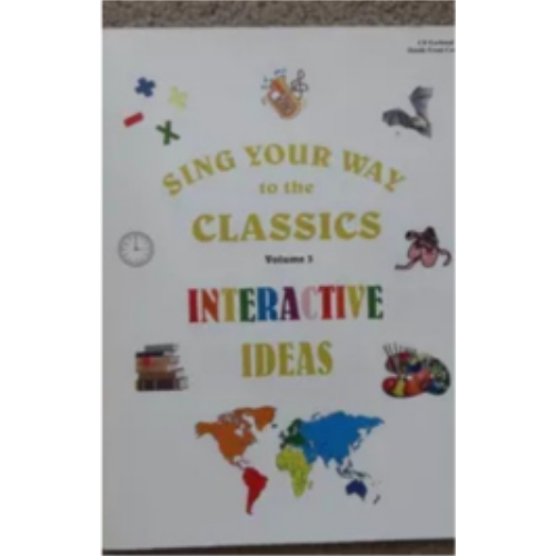 Sing Your Way to the Classics, Vol. 3