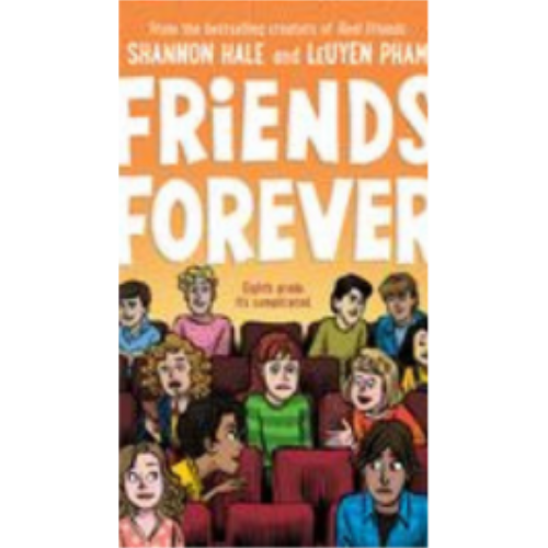Friends Forever (Real Friends #3) Graphics Novel