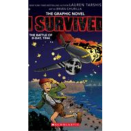 I Survived the Battle of D-Day, 1944 (I Survived Graphic Novel #9)