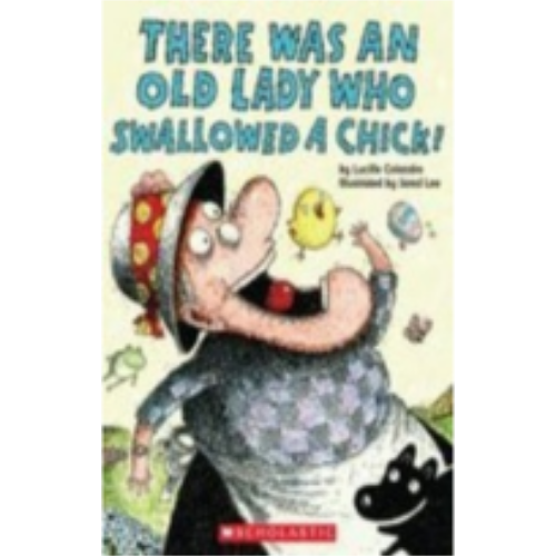 There Was an Old Lady Who Swallowed a Chick!