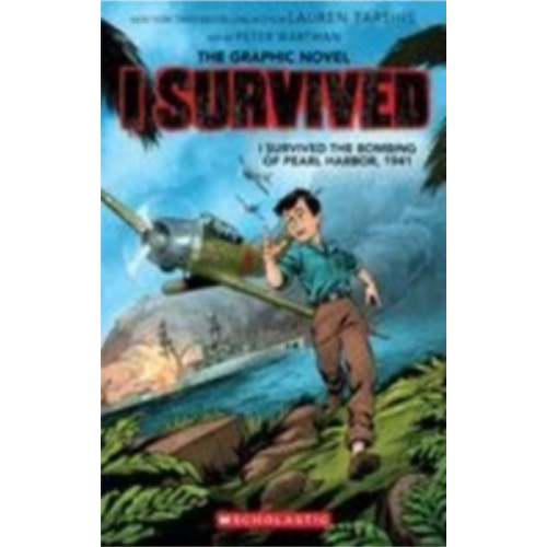 I Survived the Bombing of Pearl Harbor, 1941 (Graphic Novel #14)