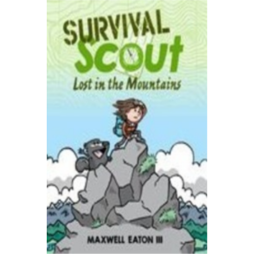 Lost in the Mountains (Survival Scout) Graphics Novel Lost in the Mountains (Survival Scout) Graphics Novel