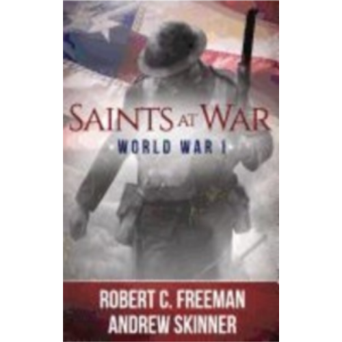 Saints at War: World War I