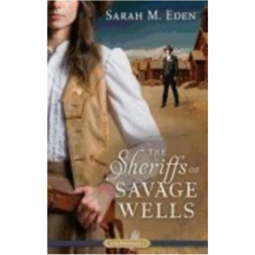 Sheriffs of Savage Wells, The (Savage Wells #1)