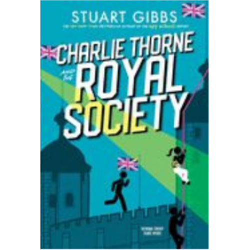 Charlie Thorne and the Royal Society (Reprint) (Charlie Thorne) Charlie Thorne and the Royal Society (Reprint) (Charlie Thorne)