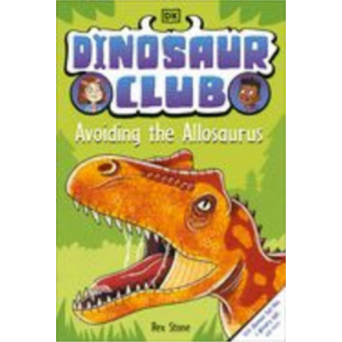 Dinosaur Club: Avoiding the Allosaurus (Dinosaur Club) Dinosaur Club: Avoiding the Allosaurus (Dinosaur Club)