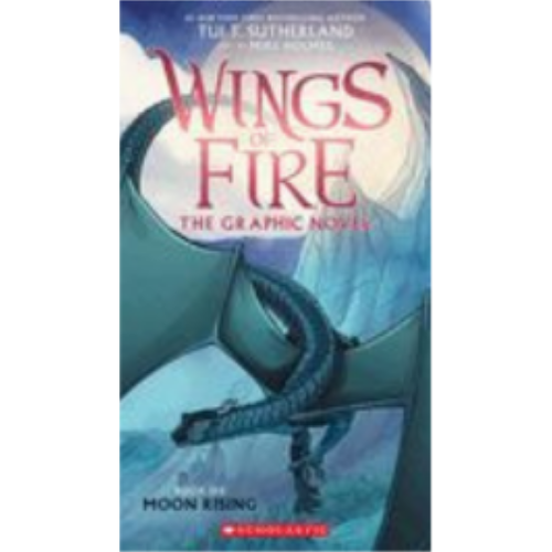 Moon Rising: A Graphic Novel (Wings of Fire Graphic Novel #6)