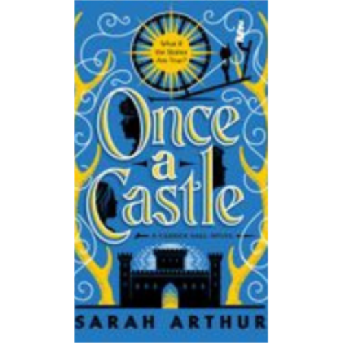 Once a Castle: A Carrick Hall Novel, Book 2 (The Carrick Hall Novels)