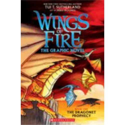 Wings of Fire: The Dragonet Prophecy: A Graphic Novel (Wings of Fire Graphic Novel #1): Volume 1 (Wings of Fire Graphix)