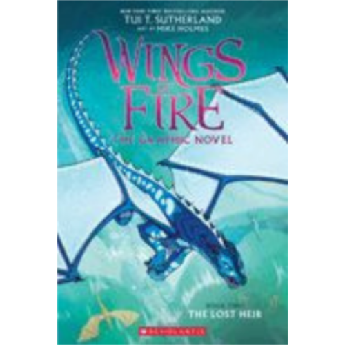 Wings of Fire: The Lost Heir: A Graphic Novel (Wings of Fire Graphic Novel #2): Volume 2 (Wings of Fire Graphix)