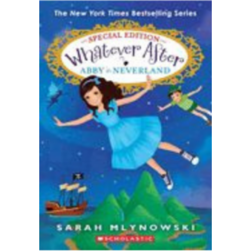 Abby in Neverland (Whatever After Special Edition #3) (Whatever After)