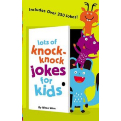 Lots of Knock-Knock Jokes for Kids: A Funny, Laugh Out Loud Busy Book for Children with Over 250 Jokes, Riddles, Tongue Twisters, and Puns