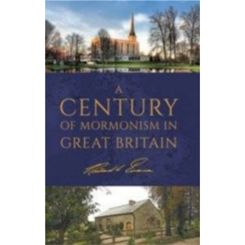 Century of Mormonism in Great Britain, A (1937)