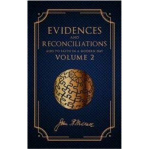Evidences and Reconciliations, Vol. 2 (1947)