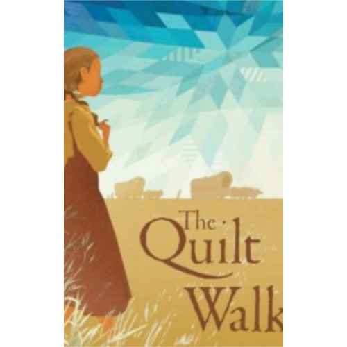 Quilt Walk, The Quilt Walk, The