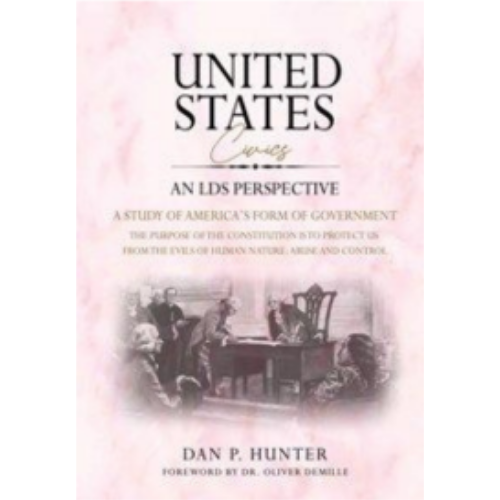 United States Civics, An LDS Perspective