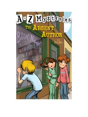 Absent Author, The (A to Z Mysteries)