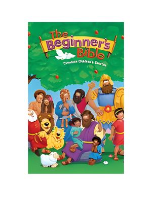 Beginner's Bible, The: Timeless Children's Stories