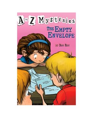 Empty Envelope, The (A to Z Mysteries)
