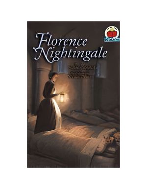 Florence Nightingale (On My Own Biographies
