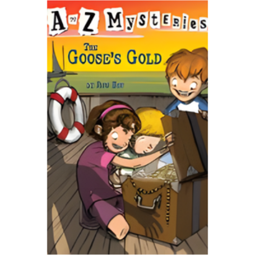 Goose's Gold, The (A to Z Mysteries) Goose's Gold, The (A to Z Mysteries)