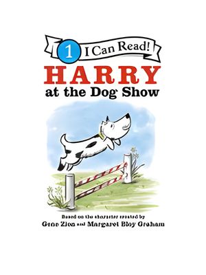 Harry at the Dog Show (I Can Read Level 1)