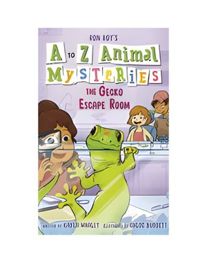 Gecko Escape Room, The (A to Z Animal Mysteries)